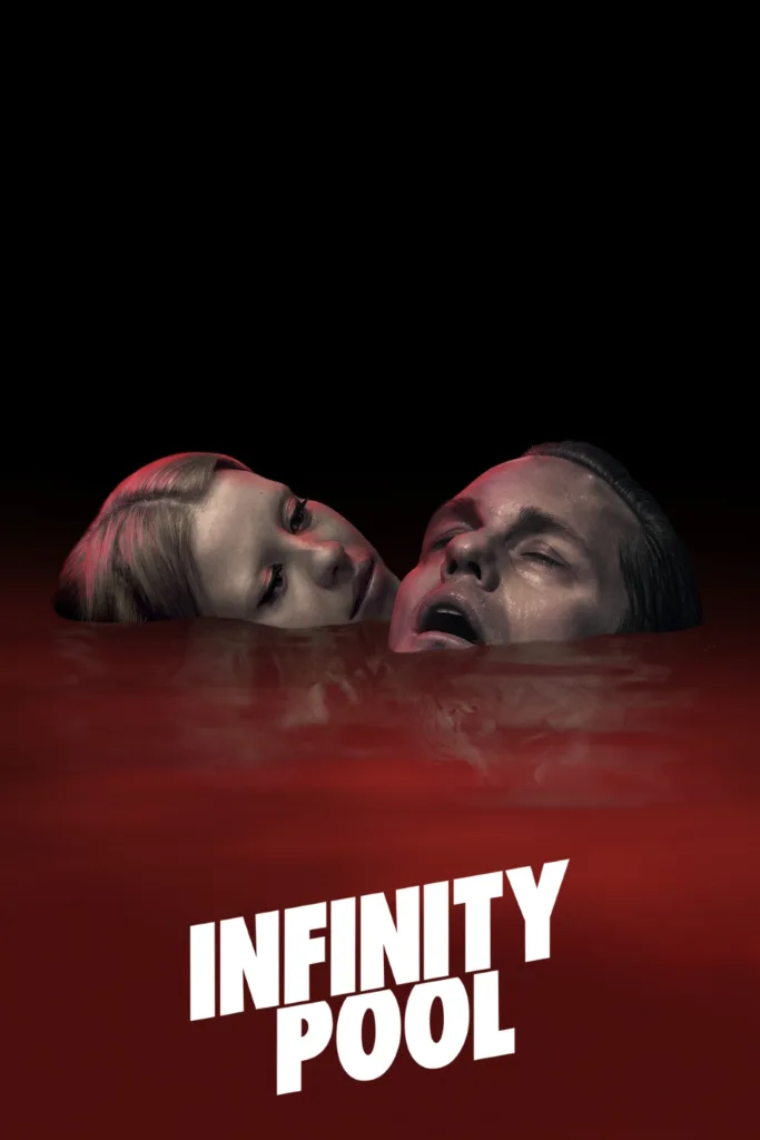 Infinity Pool Movie poster Cast Mia Goth Alexander Skarsgard Brandon Cronenberg NEON Films Review