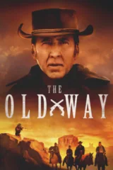 The Old Way Movie Review and Summary starring Nicolas Cage