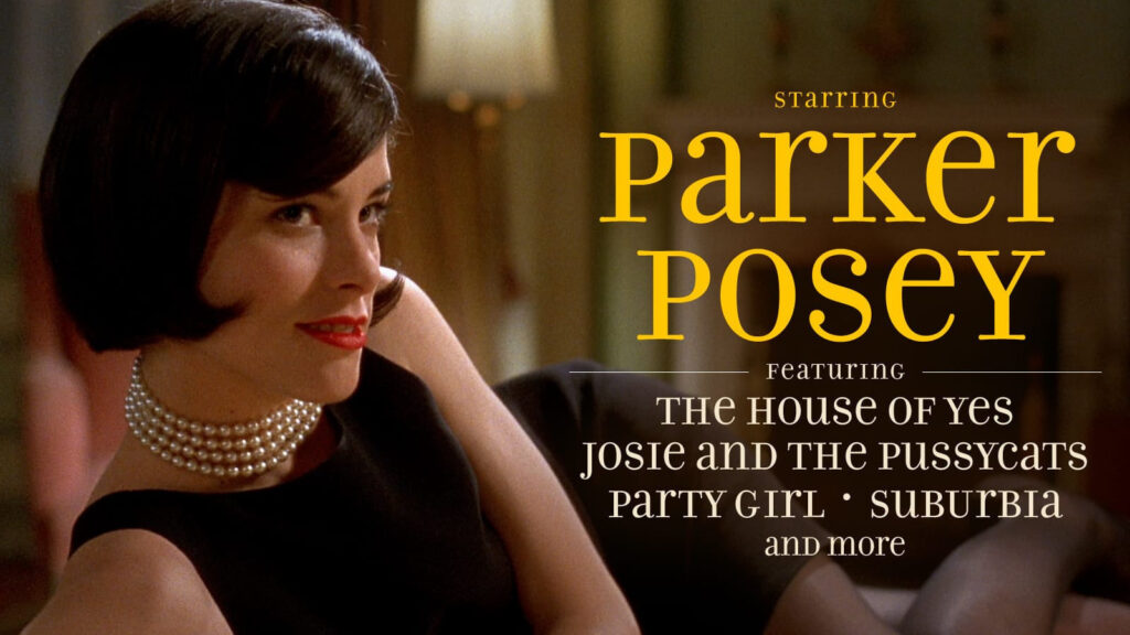 Starring Parker Posey Criterion