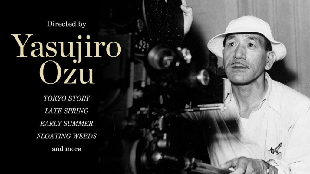 Directed by Yasujiro Ozu Criterion
