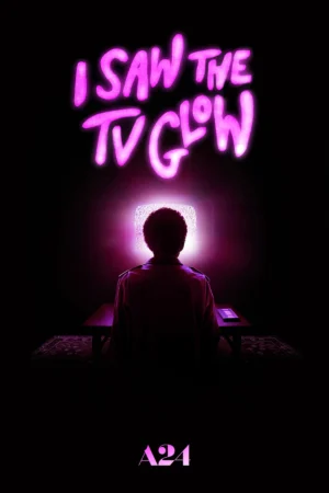 I Saw the TV Glow (2024)