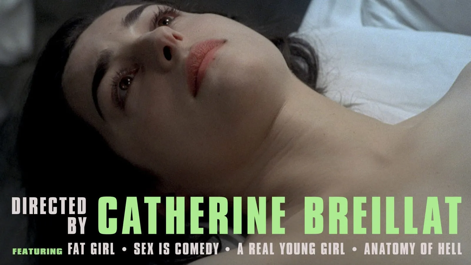 Directed by Catherine Breillat Criterion Channel