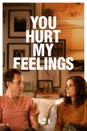 You Hurt My Feelings (2023) movie