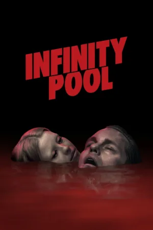 Infinity Pool (2023) movie