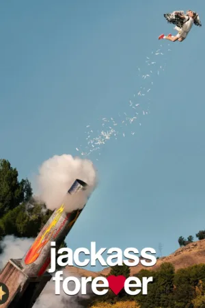 Jackass Forever (2022) movie poster