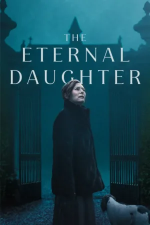 The Eternal Daughter (2022)