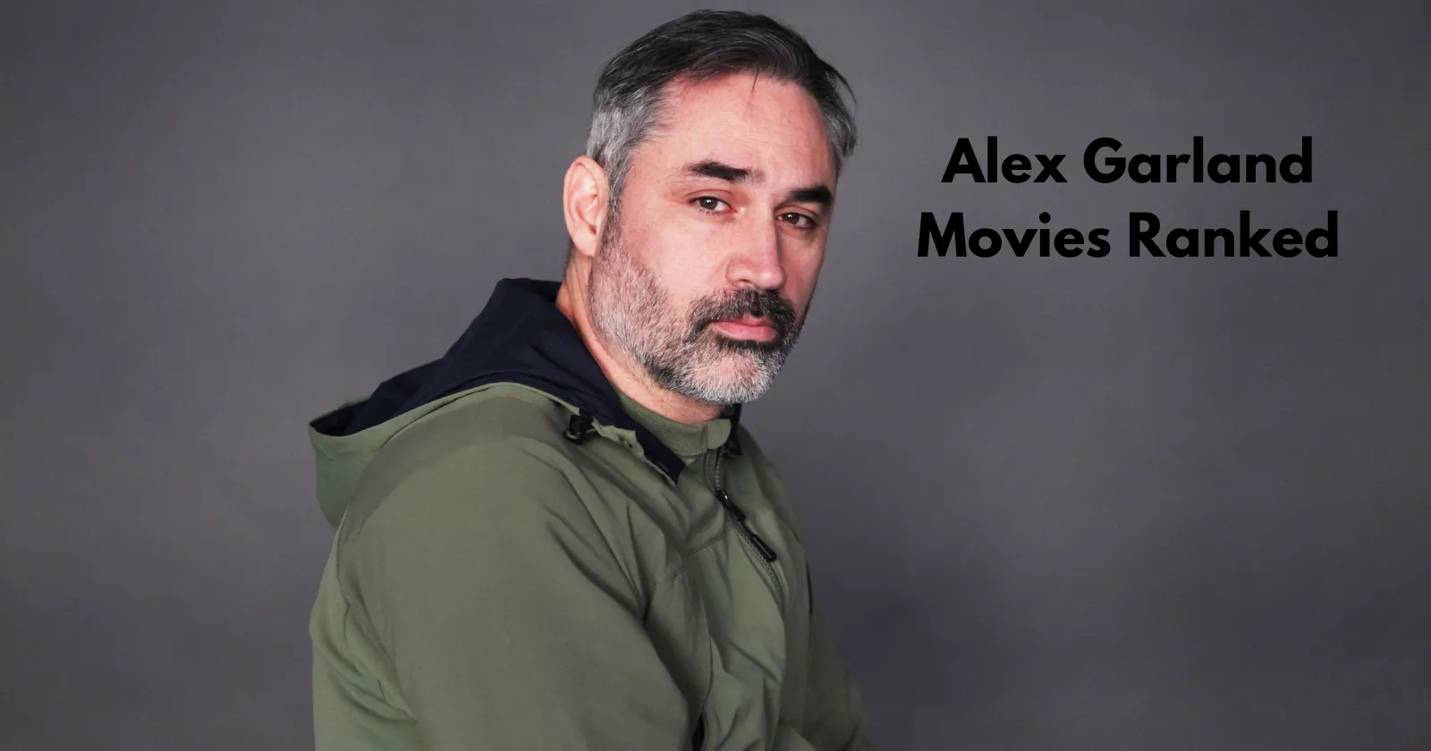 Alex Garland Movies Ranked