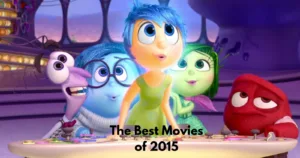 The Best Movies of 2015