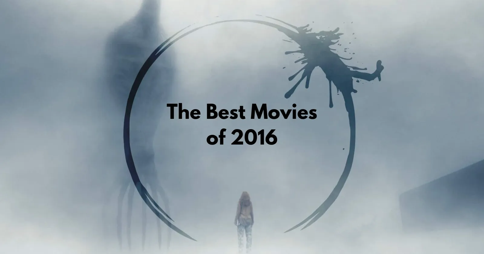 The Best Movies of 2016