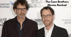 The Coen Brothers Movies Ranked