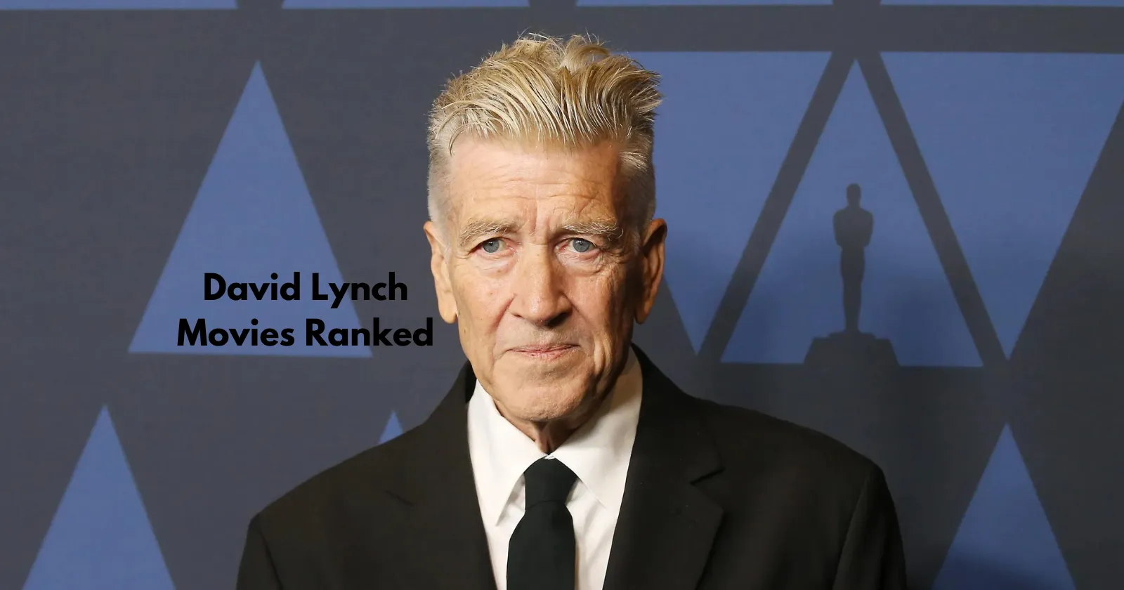 David Lynch Movies Ranked