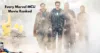 Every Marvel MCU Movie Ranked from Worst to Best
