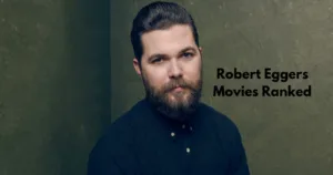 Robert Eggers Movies Ranked