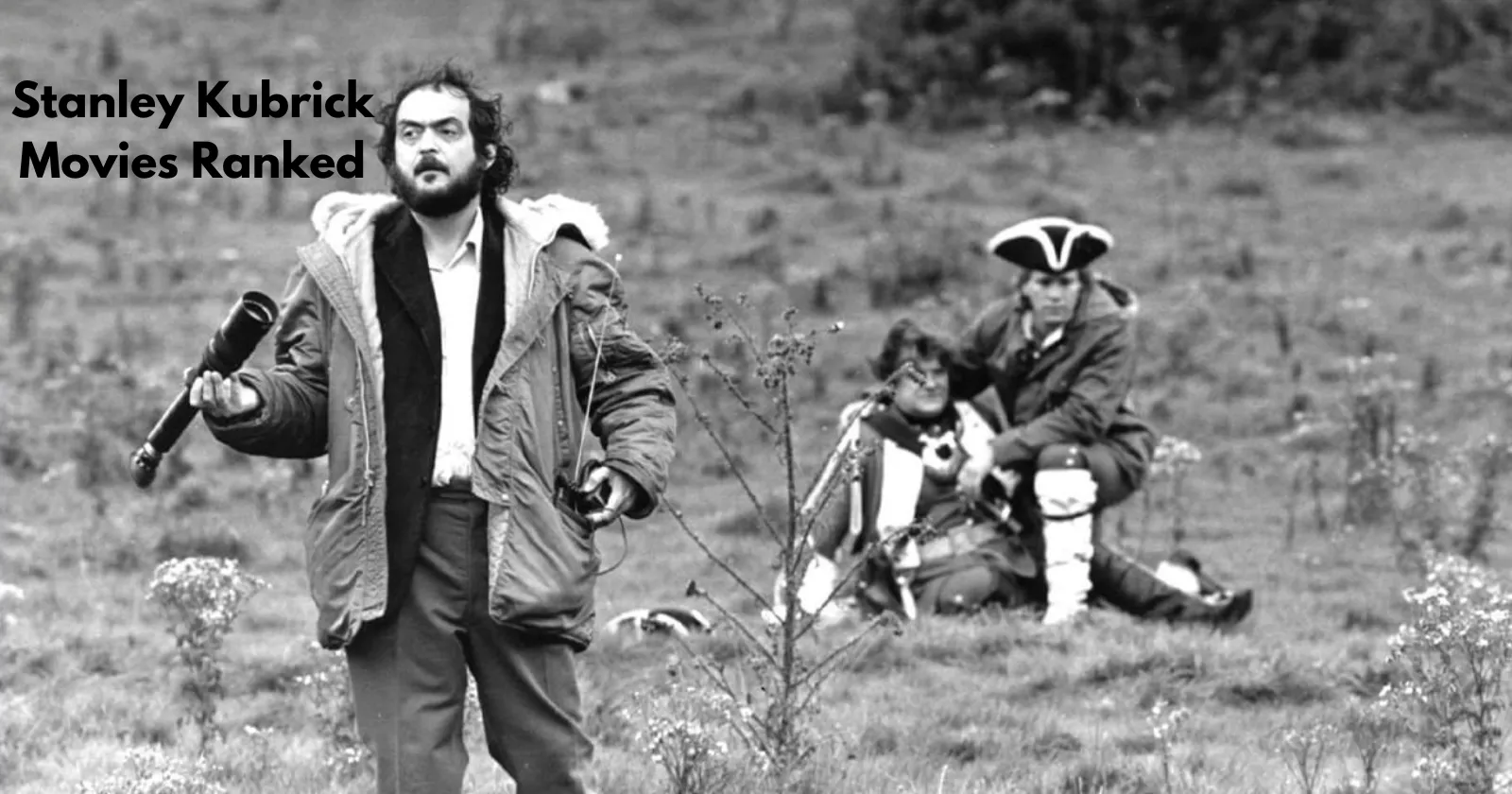 Stanley Kubrick Movies Ranked