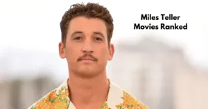 Best Miles Teller Movies, Ranked