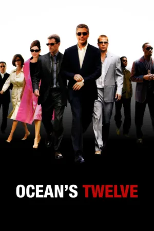 Ocean's Twelve (2004)