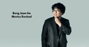 Bong Joon-ho Movies Ranked