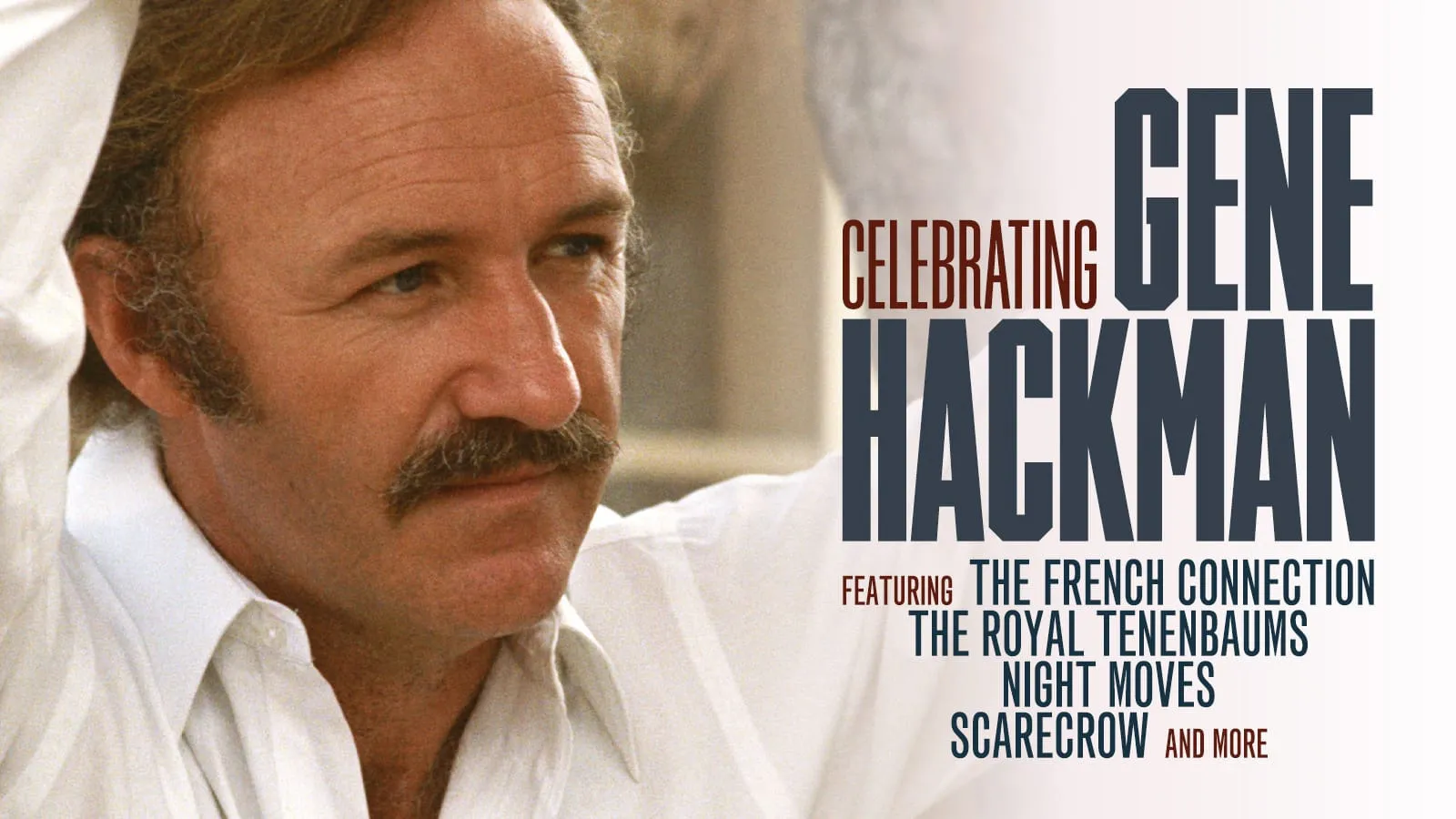 Celebrating Gene Hackman on The Criterion Channel