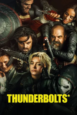 Thunderbolts* (2025)