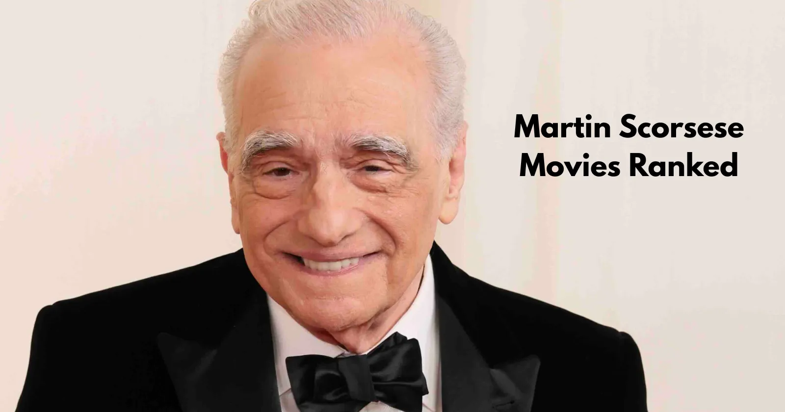 Martin Scorsese Movies Ranked