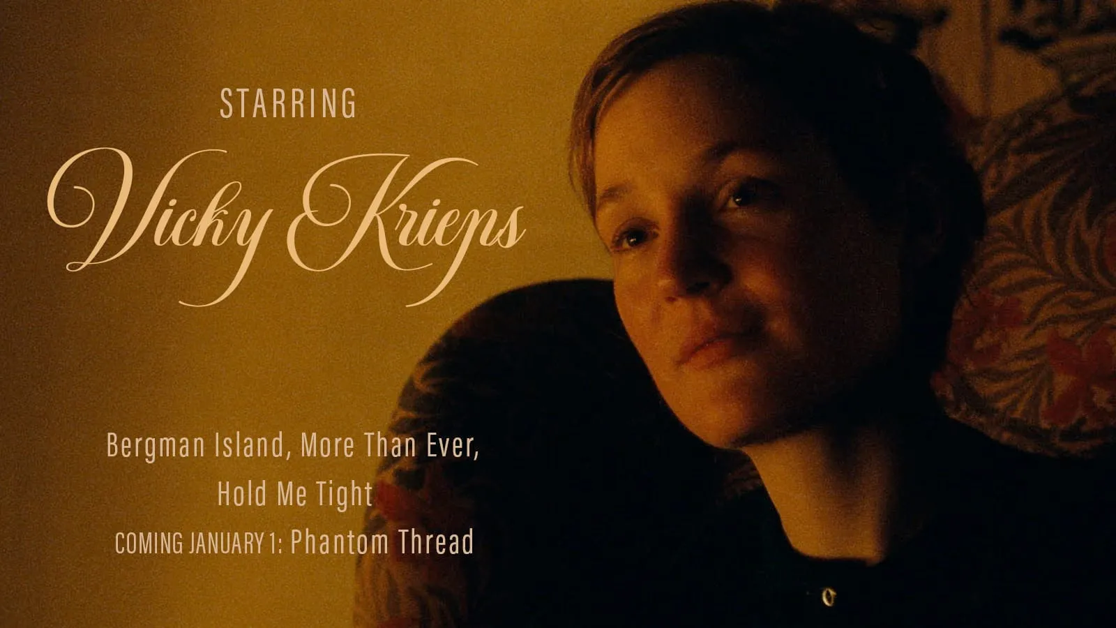 Starring Vicky Krieps on The Criterion Channel
