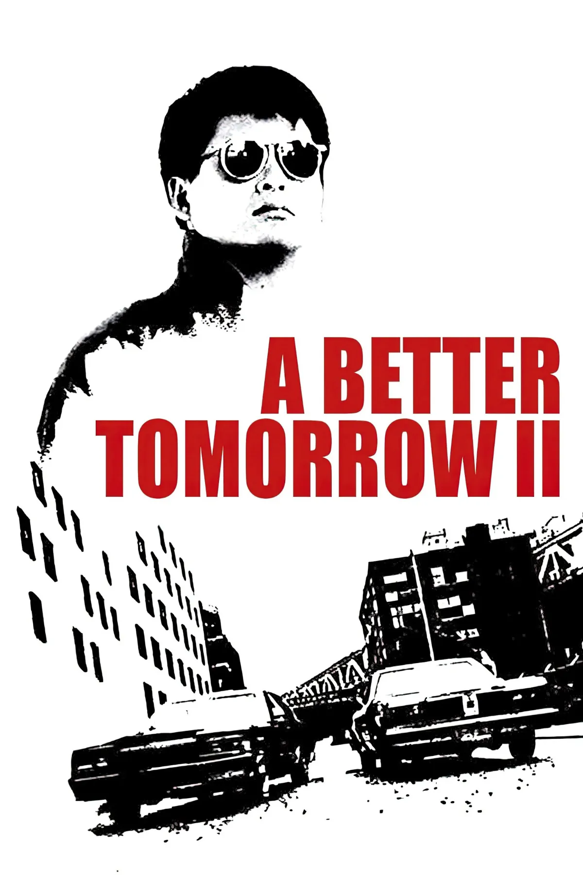 A Better Tomorrow II (1987) Movie Poster