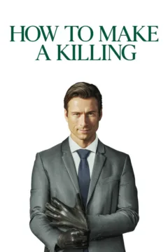 How to Make a Killing movie poster