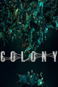Colony movie poster