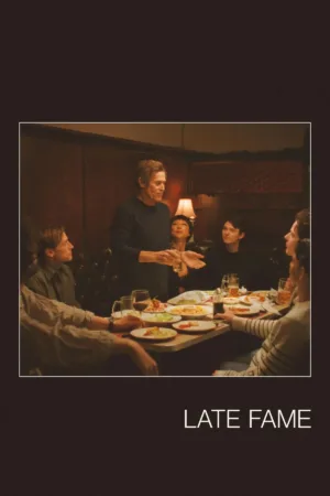 Late Fame movie poster